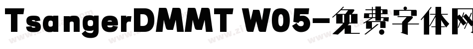 TsangerDMMT W05字体转换